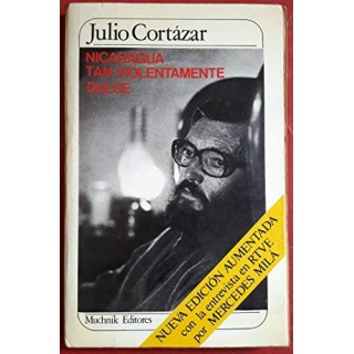 Nicaragua Tan Violentamente Dulce